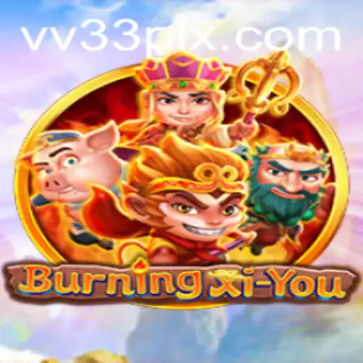 BurningXiYou: Descubra o Fascinante Mundo do Jogo Inspirado na Jornada ao Oeste